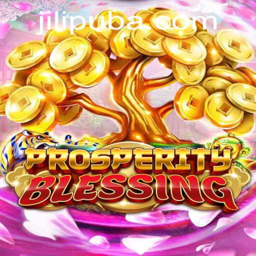 ProsperityBlessing: A New Era in Interactive Digital Gaming with Jilipub